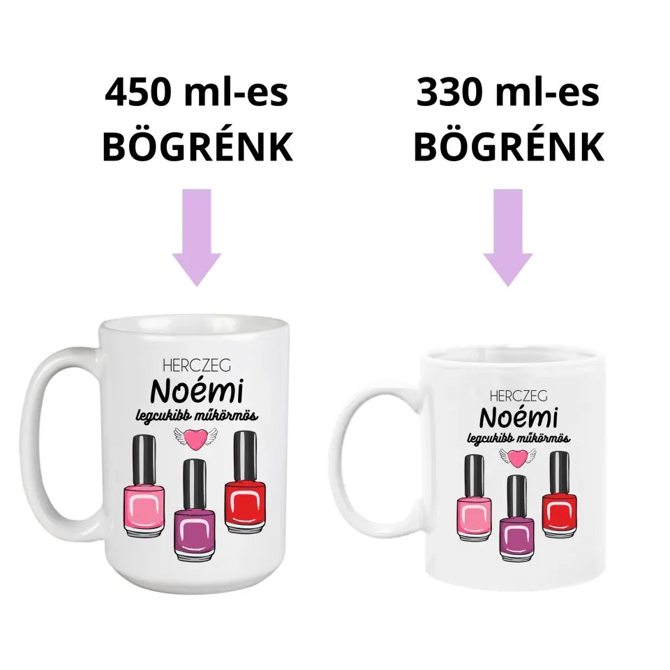 Ajándék műkörmösnek - csajos bögre 2 méretben