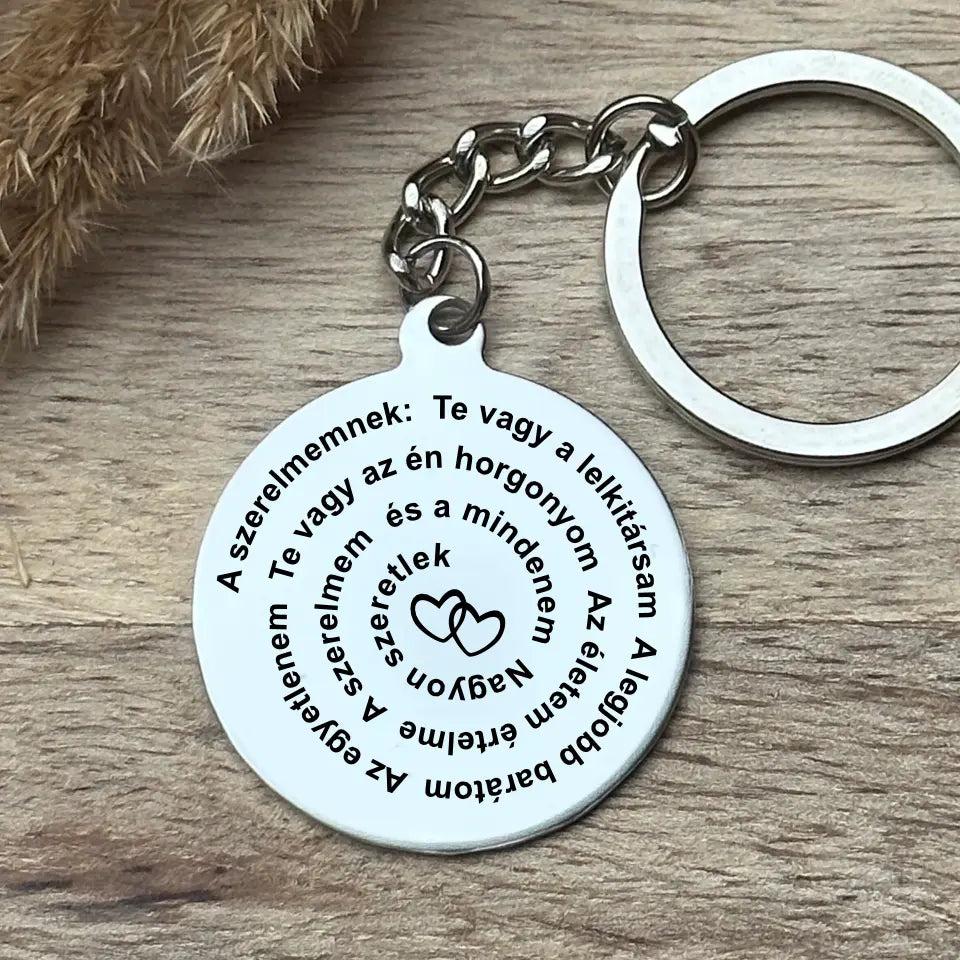 Te vagy a mindenem kulcstartó valentin napra szerelmemnek