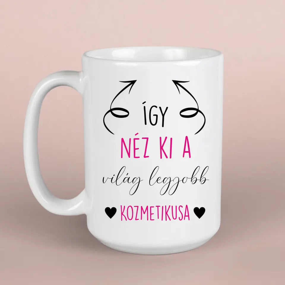 Ajándék kozmetikusnak - kerámia bögre, egyedi ajándék