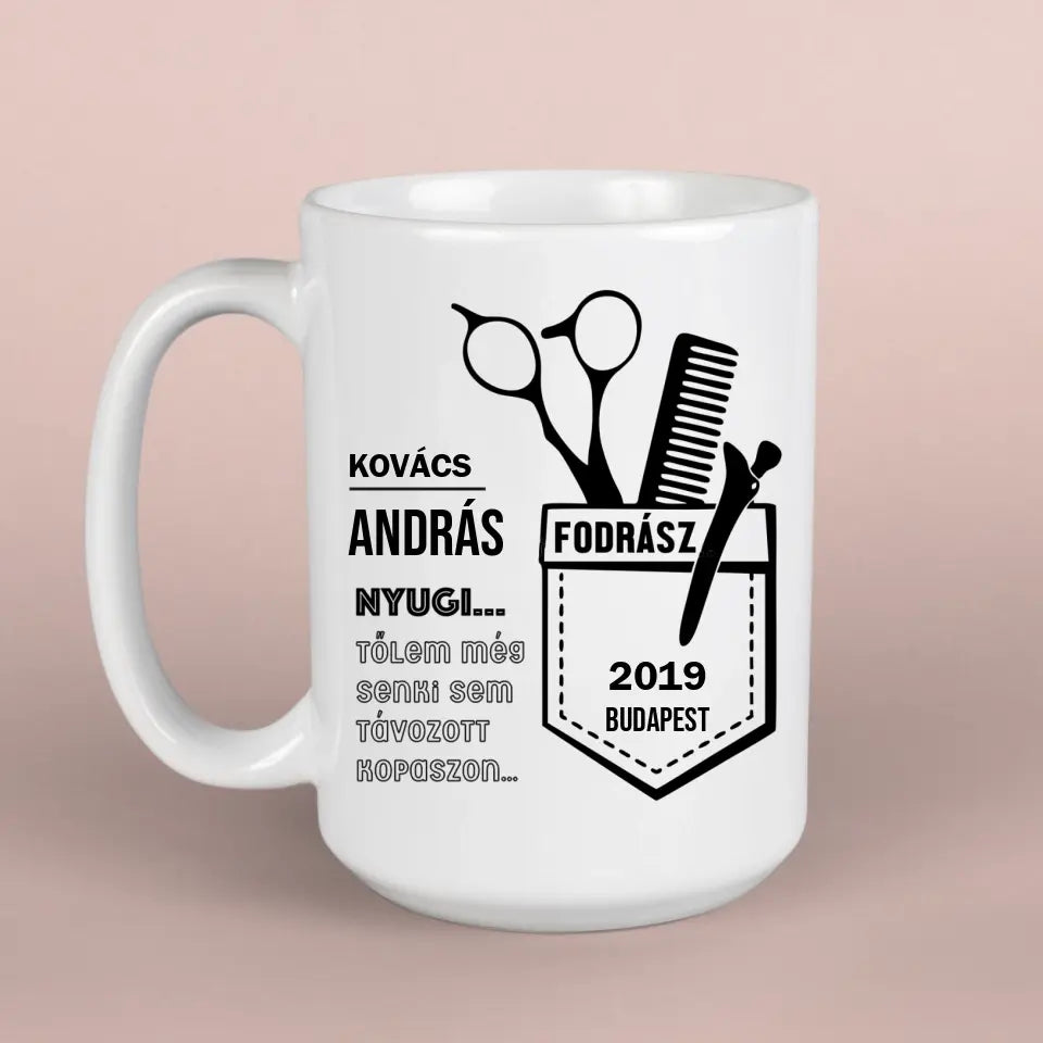 Ajándék fodrásznak - névvel ellátott bögre, egyedi ajándék