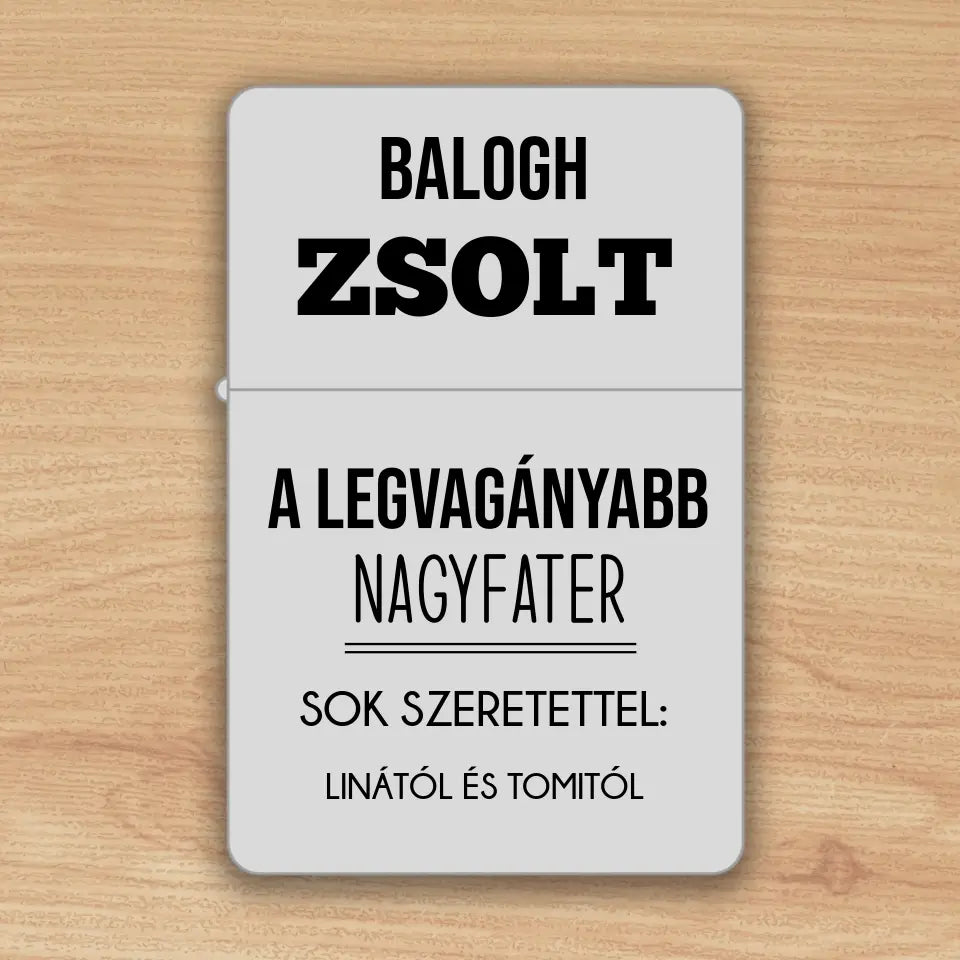  Nagypapás ajándék - Zippo öngyújtó, egyedi ajándék