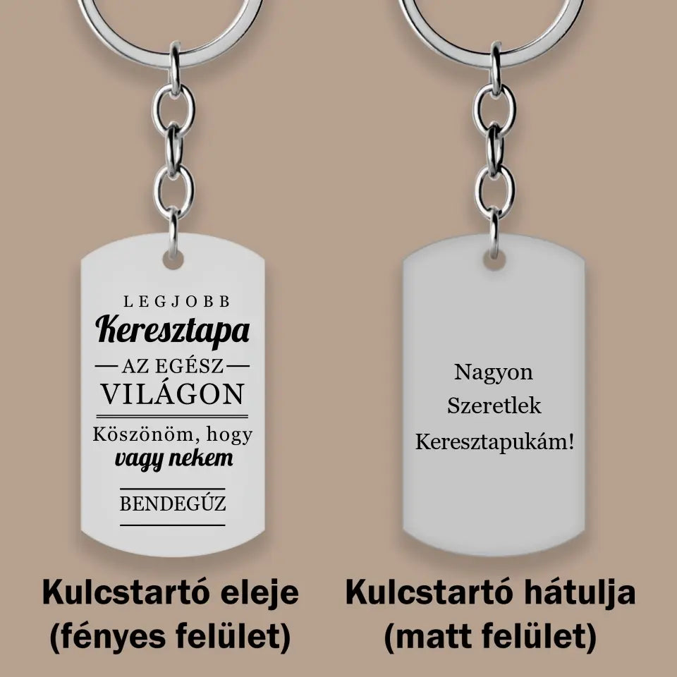 Gravírozott kulcstartó keresztapának, keresztapa ajándék