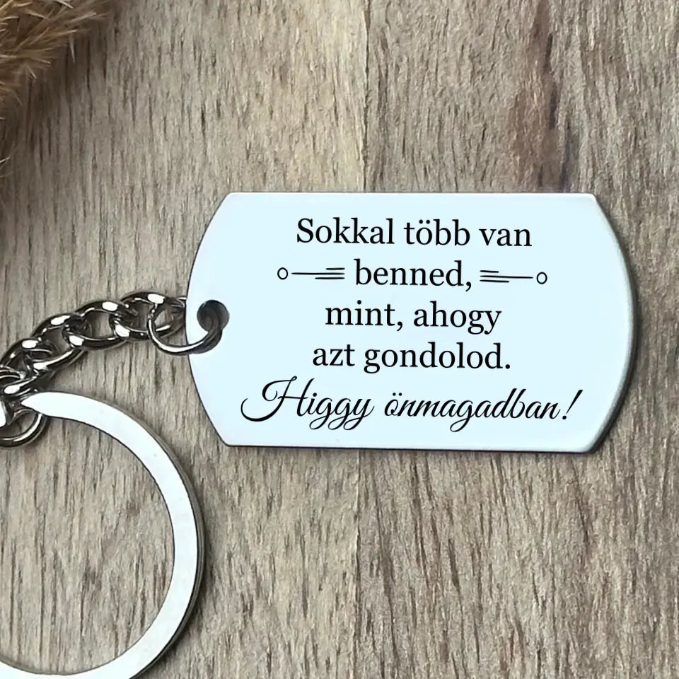 Higgy önmagadban! Motivációs kulcstartó