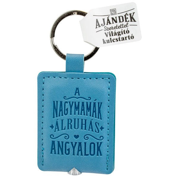 Világító kulcstartó, A nagymamák álruhás angyalok