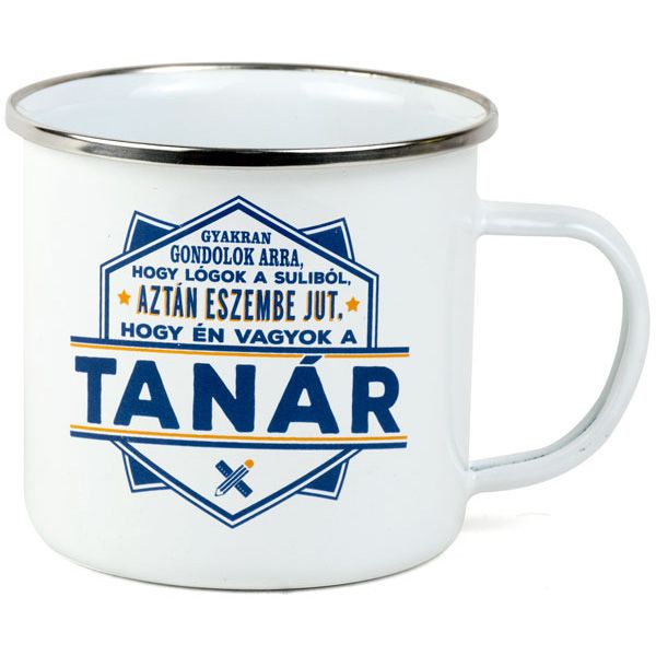 Vicces ajándék tanároknak - feliratos fémbögre